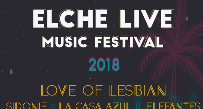 Elche Live Music Festival celebra su tercera edición