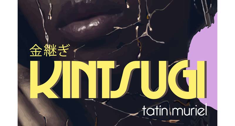 Kintsugi, el nuevo trabajo de Tatín Muriel