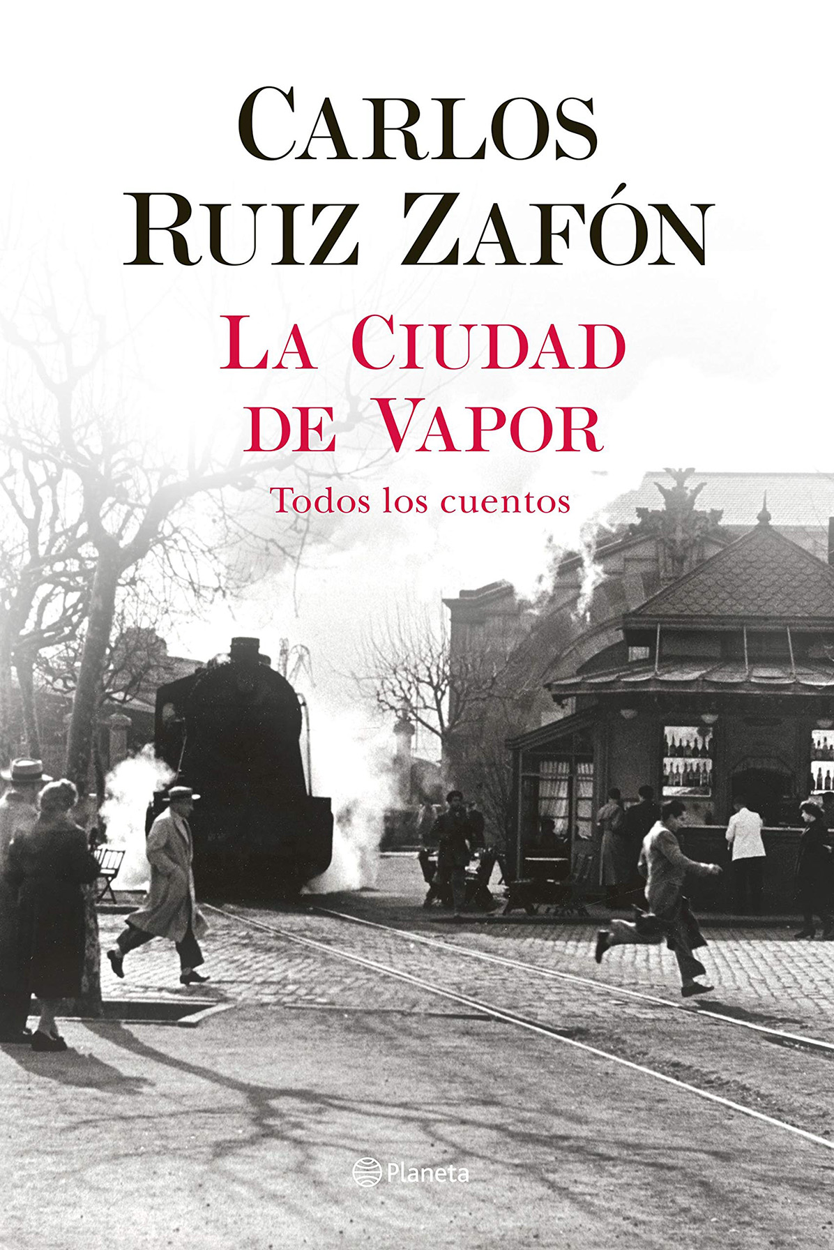 La ciudad de vapor (Carlos Ruiz Zafón, 2020)