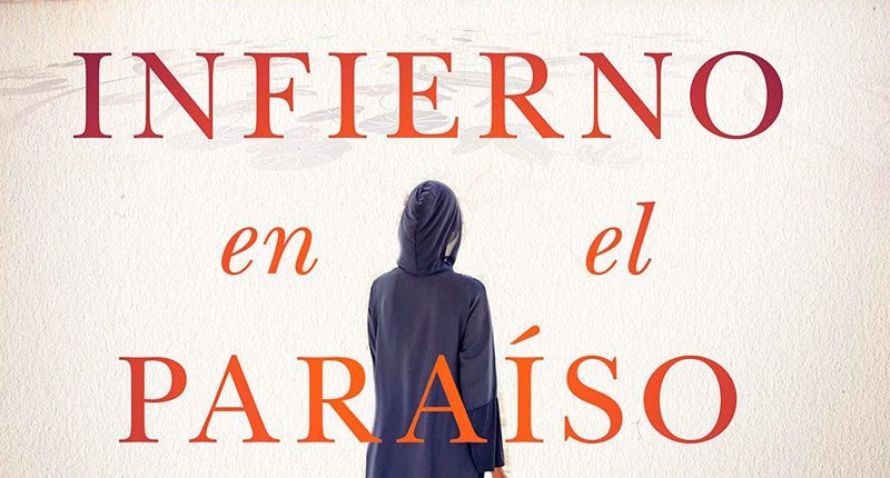 Infierno en el paraíso (Clara Sánchez, 2021)