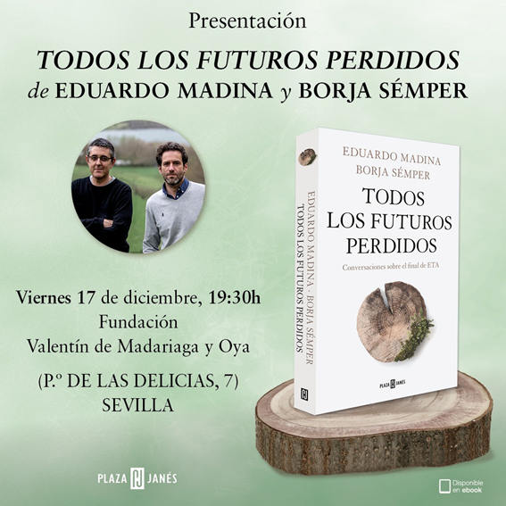 Eduardo Madina y Borja Sémper reivindican la memoria colectiva con Todos los futuros perdidos