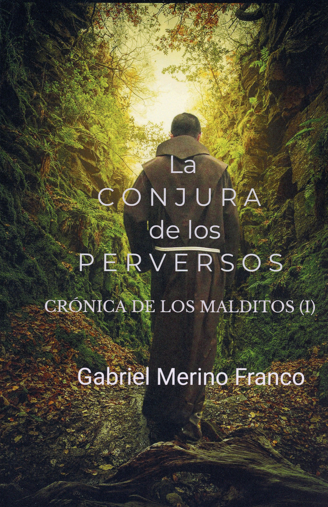 Gabriel Merino regresa con  La conjura de los perversos