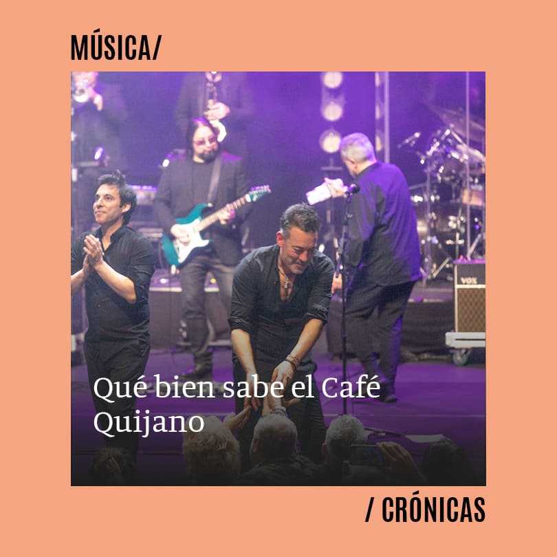 Qué bien sabe el Café Quijano