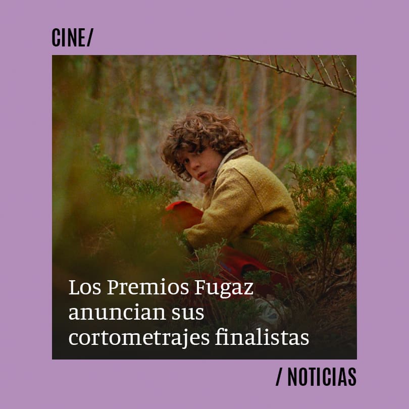 Los Premios Fugaz anuncian sus cortometrajes finalistas