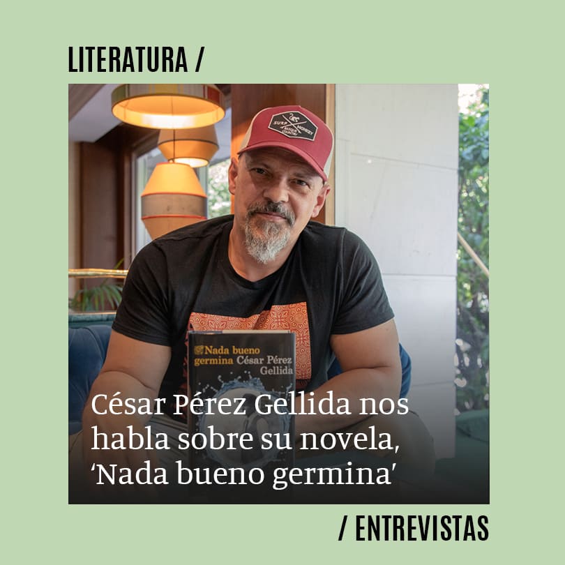 César Pérez Gellida: “Mi prioridad es que con 'Nada bueno germina' los lectores entiendan el universo de Sebastián Costa y Antonia Monterroso”