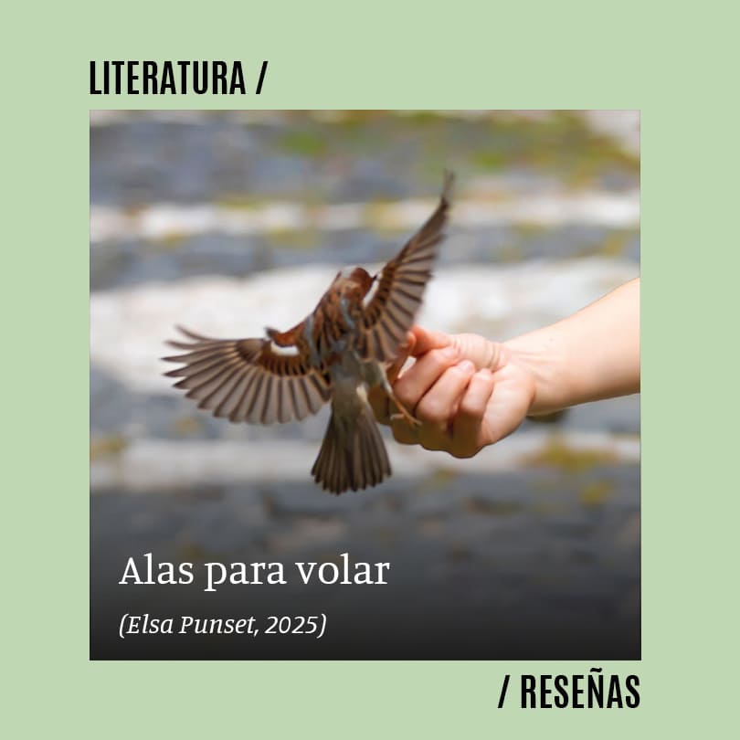 Alas para volar (Elsa Punset, 2025)