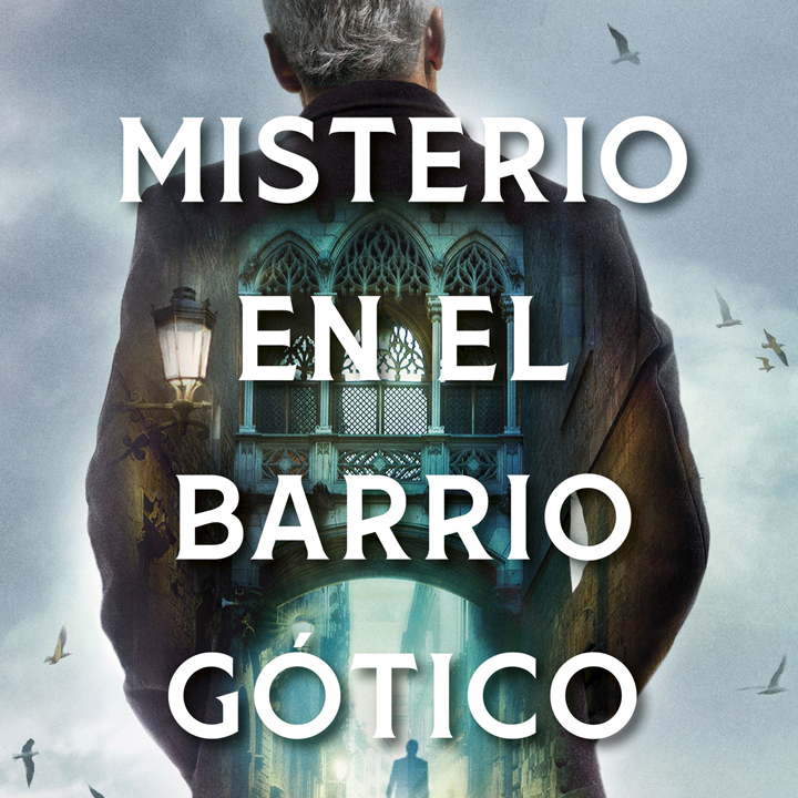 Misterio en el Barrio Gótico (Sergio Vila-Sanjuán, 2025)
