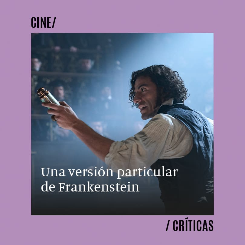 Una versión particular de Frankenstein