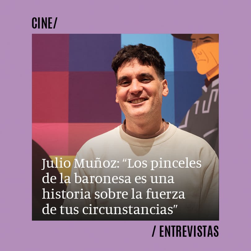 Julio Muñoz Gijón: “Los pinceles de la baronesa es una historia sobre la fuerza de tus circunstancias”