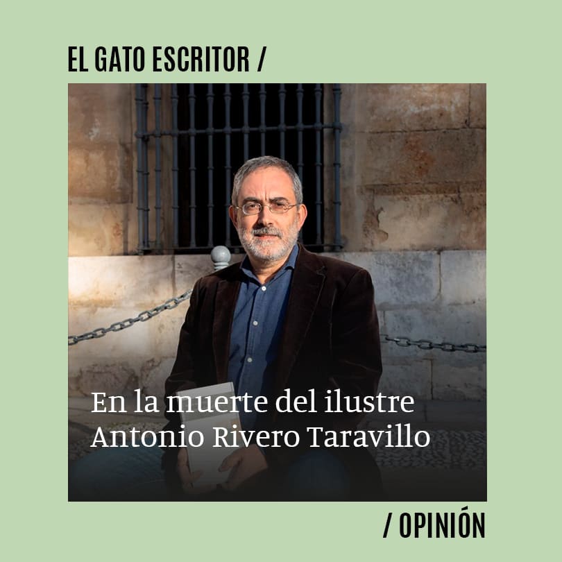 En la muerte del ilustre Antonio Rivero Taravillo