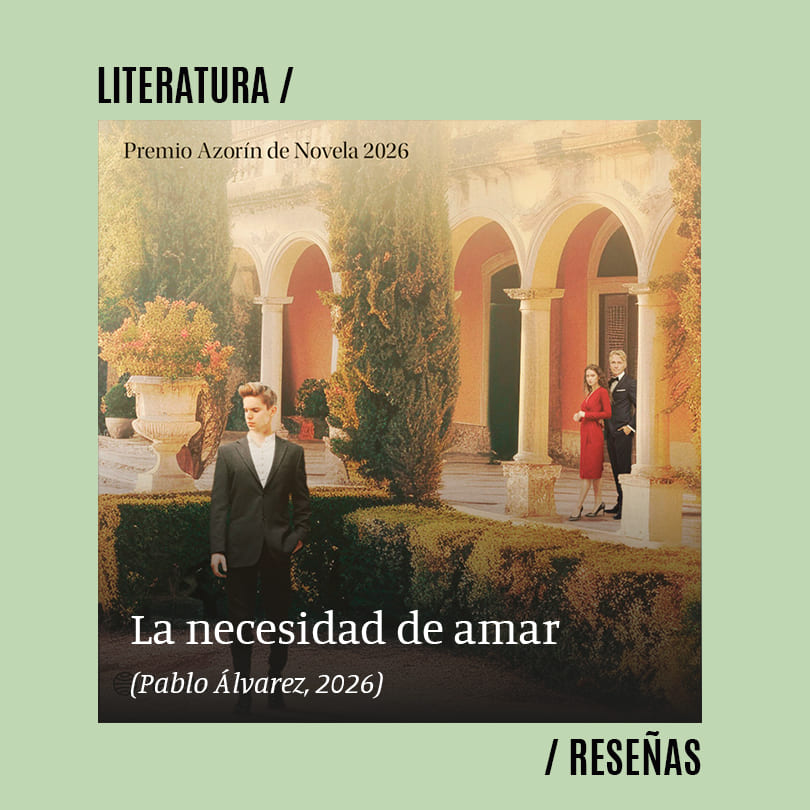 La necesidad de amar (Pablo Álvarez, 2026)