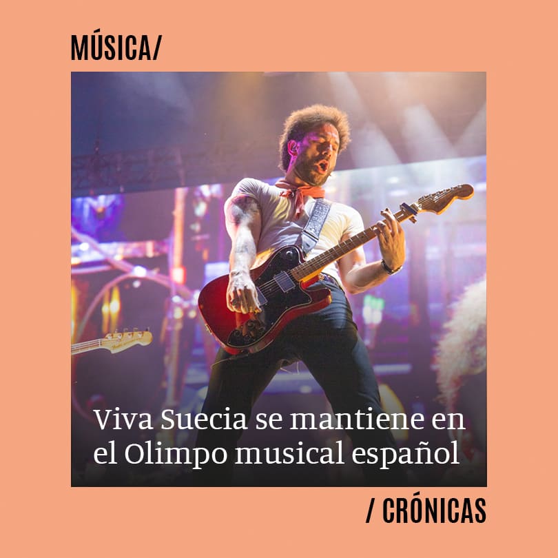 Viva Suecia se mantiene en el Olimpo musical español
