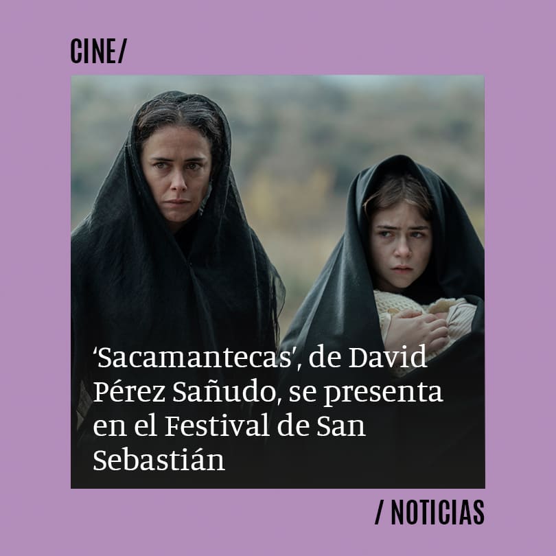 ‘Sacamantecas’, de David Pérez Sañudo, se presenta en el Festival de Cine de San Sebastián